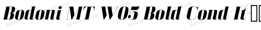Bodoni MT W05 Bold Cond It字体转换